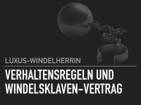 Verhaltensregeln und Windelsklaven-Vertrag